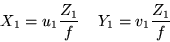 \begin{displaymath}
X_1 = u_1 \frac{Z_1}{f} \:\:\:\:\: Y_1 = v_1 \frac{Z_1}{f}
\end{displaymath}